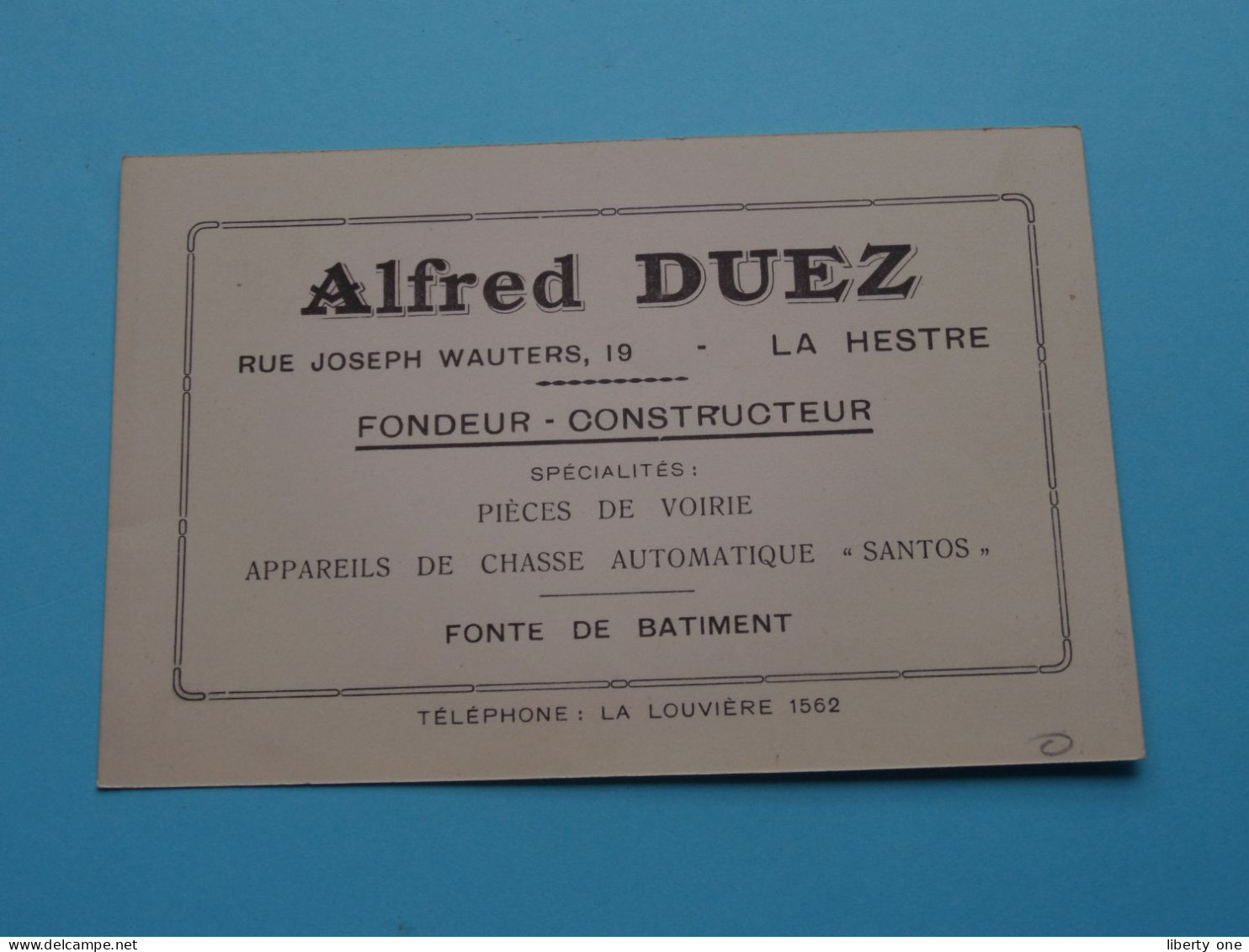 Alfred DUEZ > La HESTRE Fondeur Constructeur > Tél La Louvière 1562 ( Zie / Voir Scan ) Format 9 X 13,5 Cm. ! - Cartes De Visite