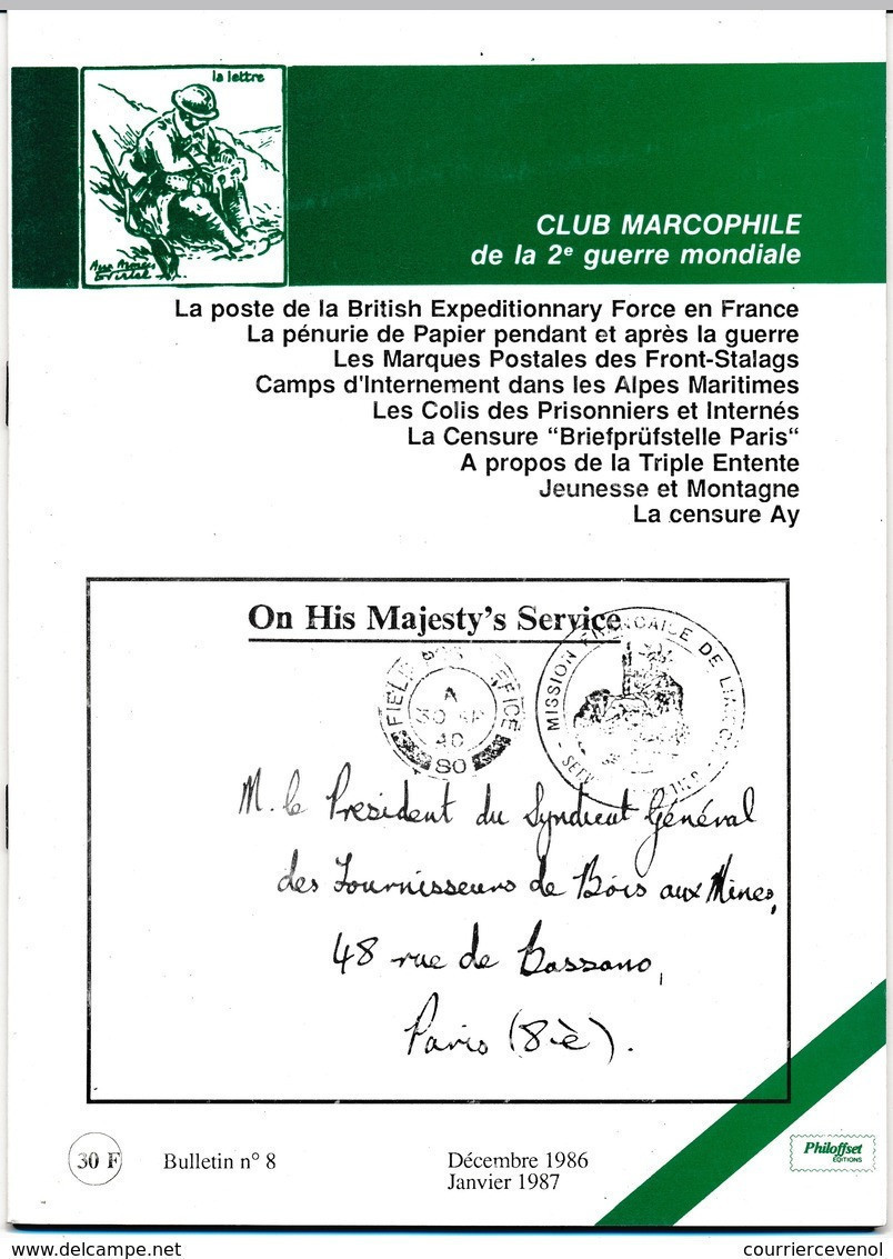 Club Marcophile De La Seconde Guerre Mondiale - Bulletin N° 8 - Décembre 1986 - Janvier 1987 - Poste Militaire & Histoire Postale