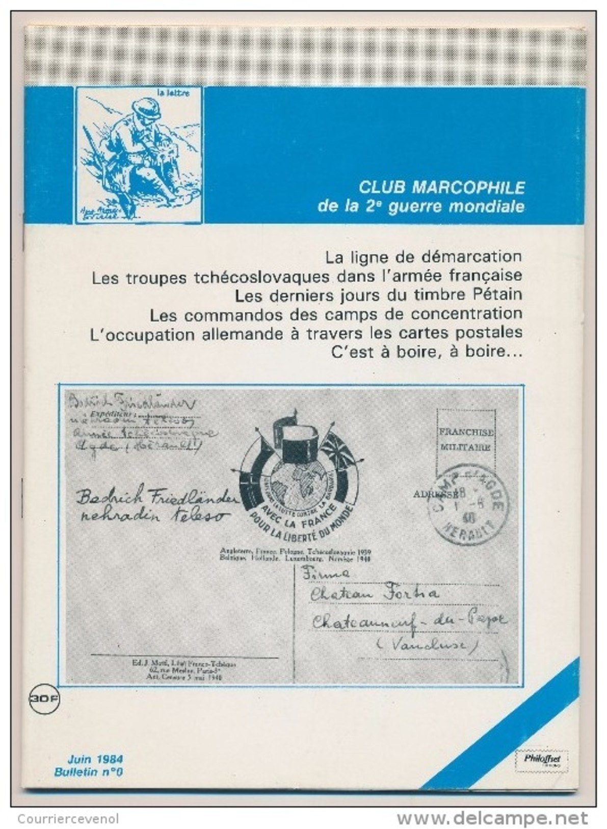 Club Marcophile De La Seconde Guerre Mondiale - Bulletin N° 0 - Juin 1984 - Military Mail And Military History