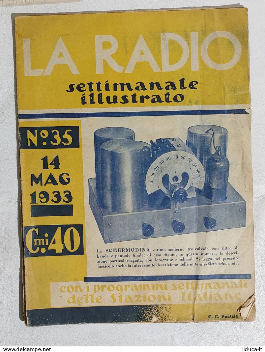 I114126 LA RADIO Settimanale Illustrato 1933 N. 35 - Schermodina - Textos Científicos