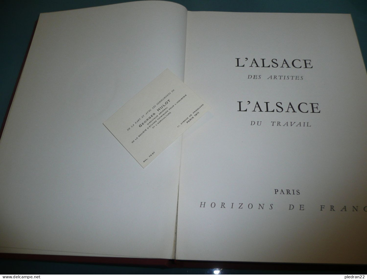 ROBERT HEITZ L'ALSACE DES ARTISTES L'ALSACE AU TRAVAIL  ILLUSTRATIONS EN NOIR ET EN COULEURS 1958 - Alsace