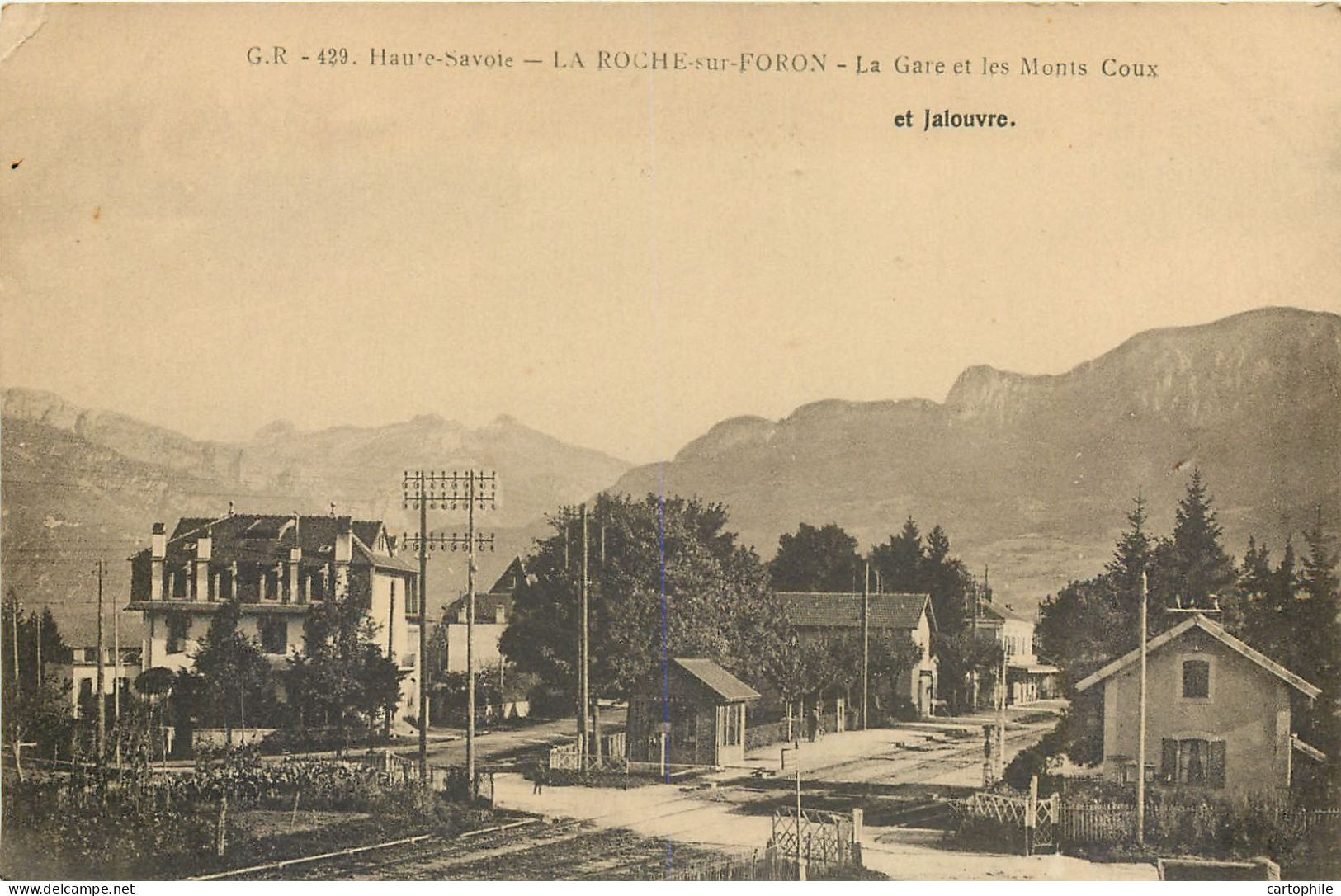 74 - LA ROCHE SUR FORON - La Gare, Les Monts Coux Et Jalouvre En 1919 - La Roche-sur-Foron