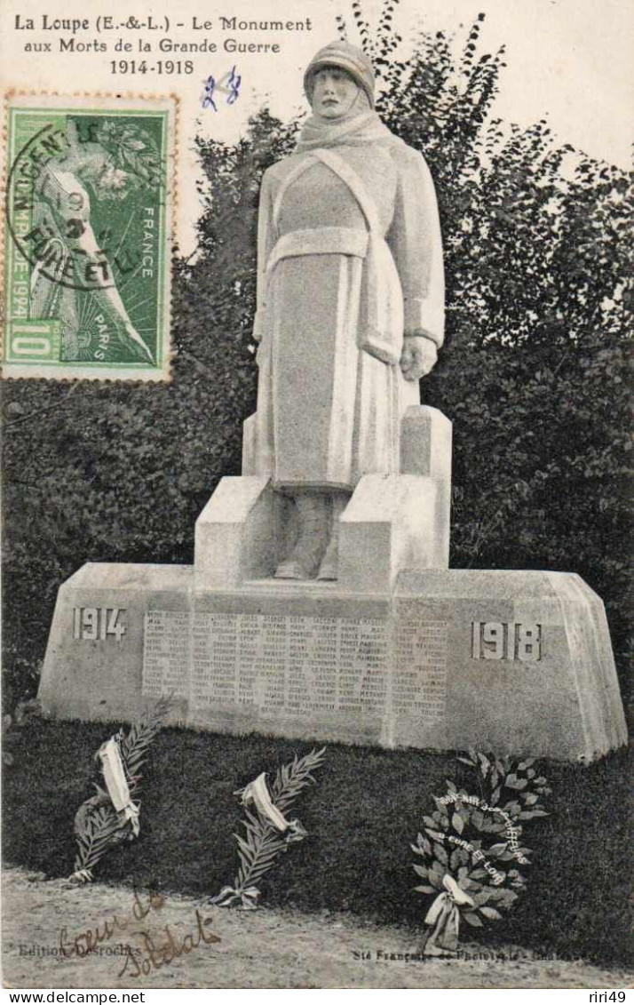 CPA 27  LA LOUPE - Monument Aux Morts De La Grande Guerre - Dos écrit 1924 Et Voyagée - La Loupe