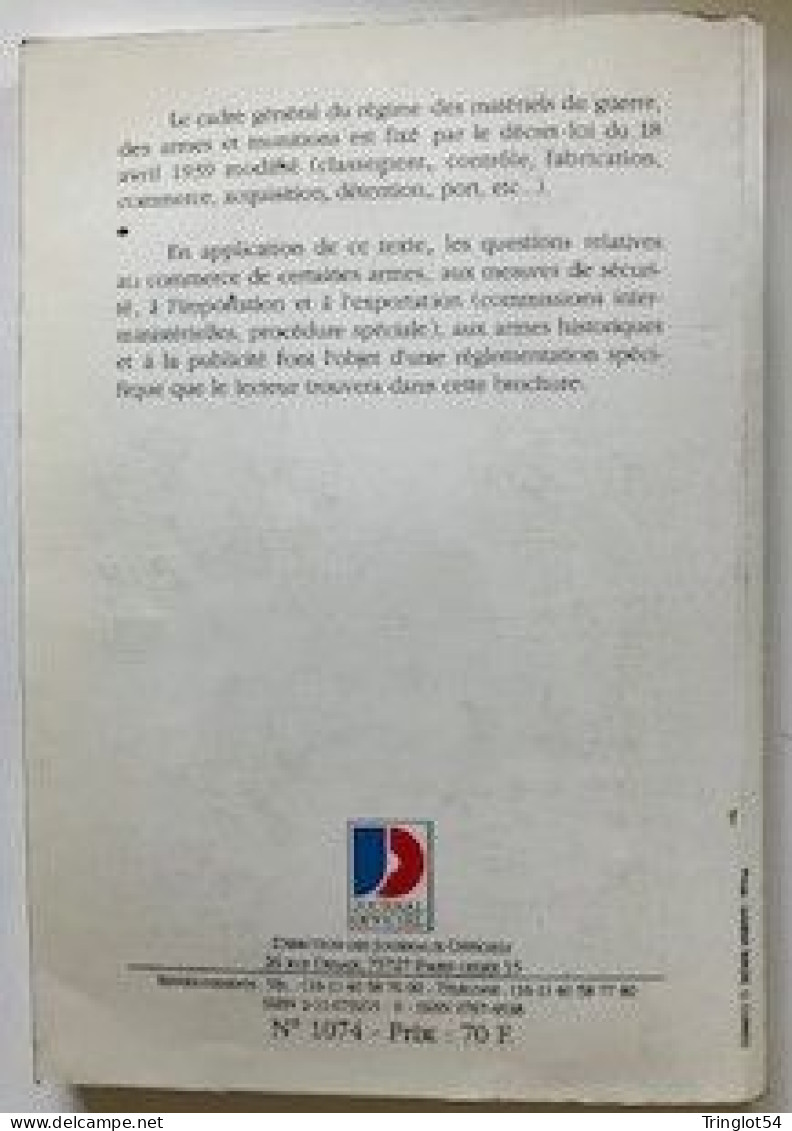 MATERIELS DE GUERRE - ARMES ET MUNITIONS - Textes Législatifs Et Réglementaires - JOURNAL OFFICIEL DE LA REPUBLIQUE FR. - Frankreich