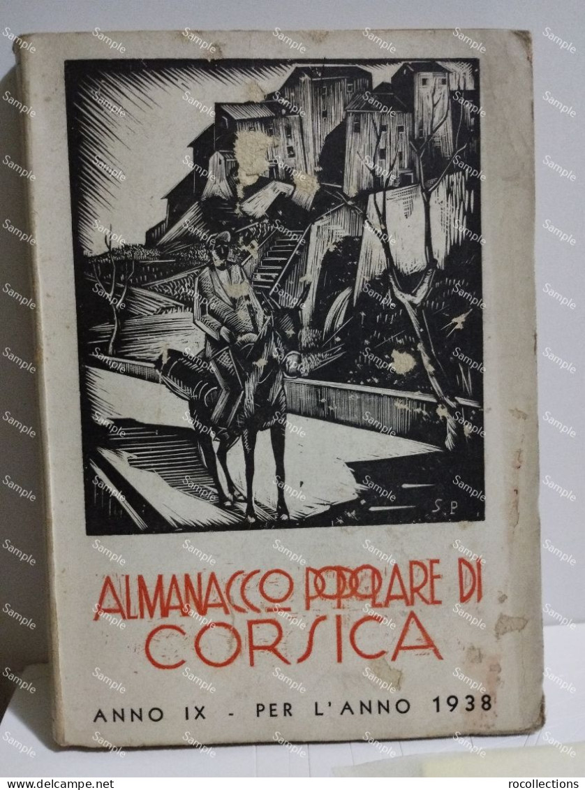 Italia France Corse ALMANACCO POPOLARE DI CORSICA PER L'ANNO 1938 In Oletta - Europe