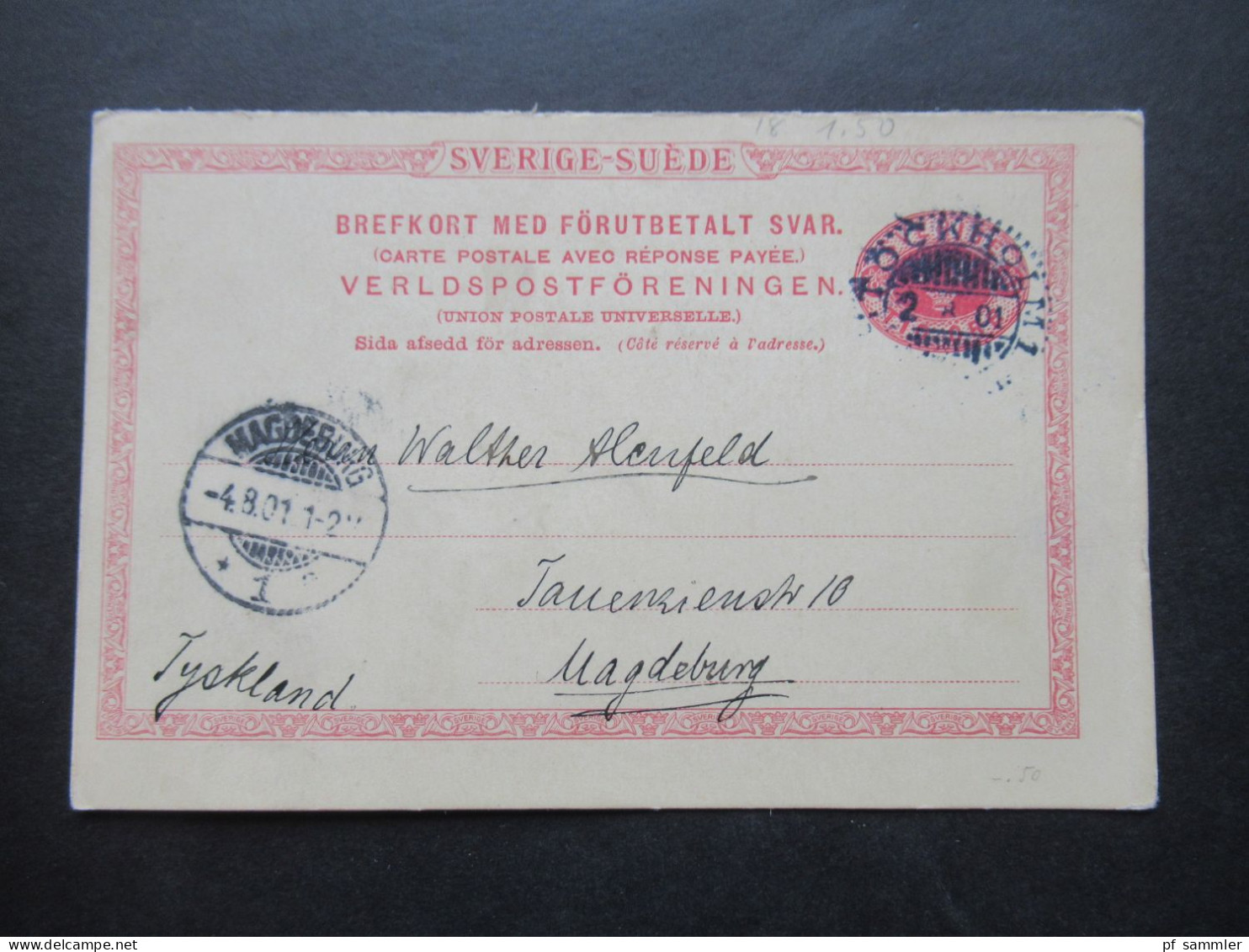 Schweden 1901 Ganzsache / Doppelkarte P 22 Tio Öre Stempel Stockholm Nach Magdeburg Mit Ank. Stempel - Enteros Postales