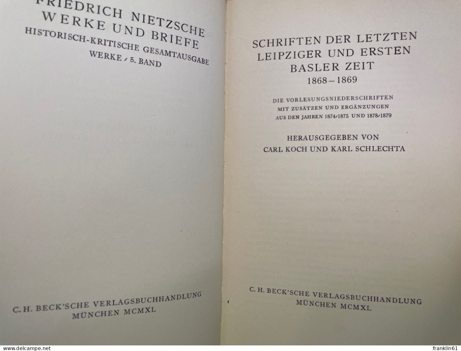 Schriften Der Letzten Leipziger Und Ersten Basler Zeit 1868-1869. - Filosofie