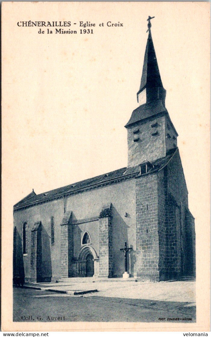 S13047 Cpa 23 Chénerailles - Eglise Et Croix De La Mission 1931 - Chenerailles