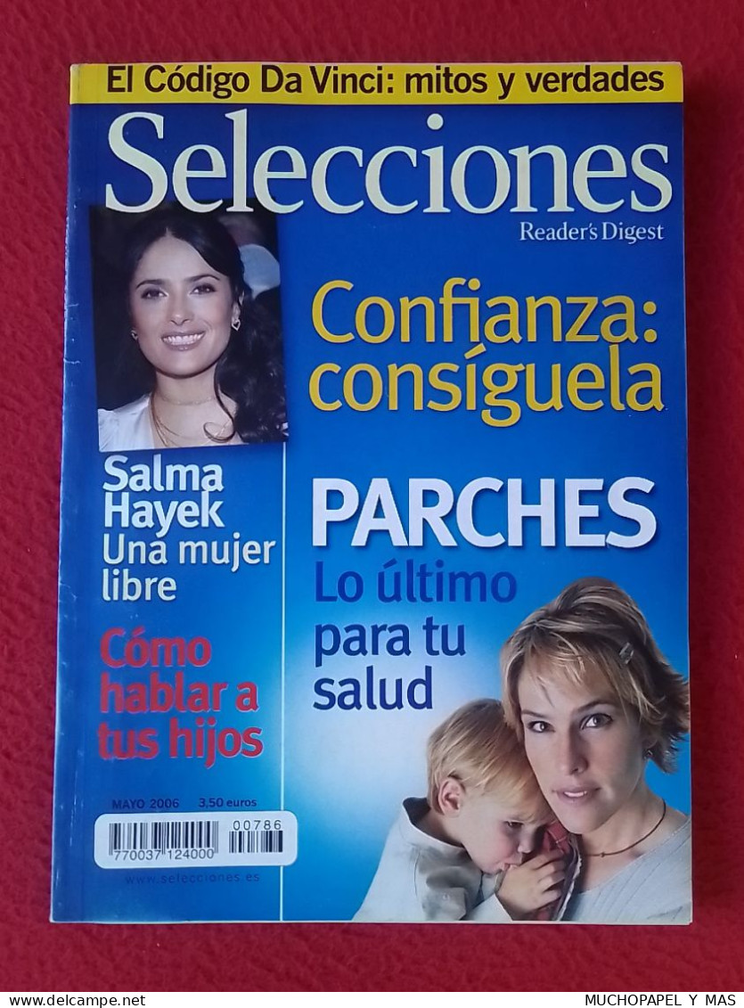 ANTIGUA REVISTA MAGAZINE SELECCIONES DEL READER'S DIGEST MAYO 2006 SALMA HAYEK, CÓDIGO DA VINCI, SALUD ETC..VER FOTOS... - [3] 1991-…