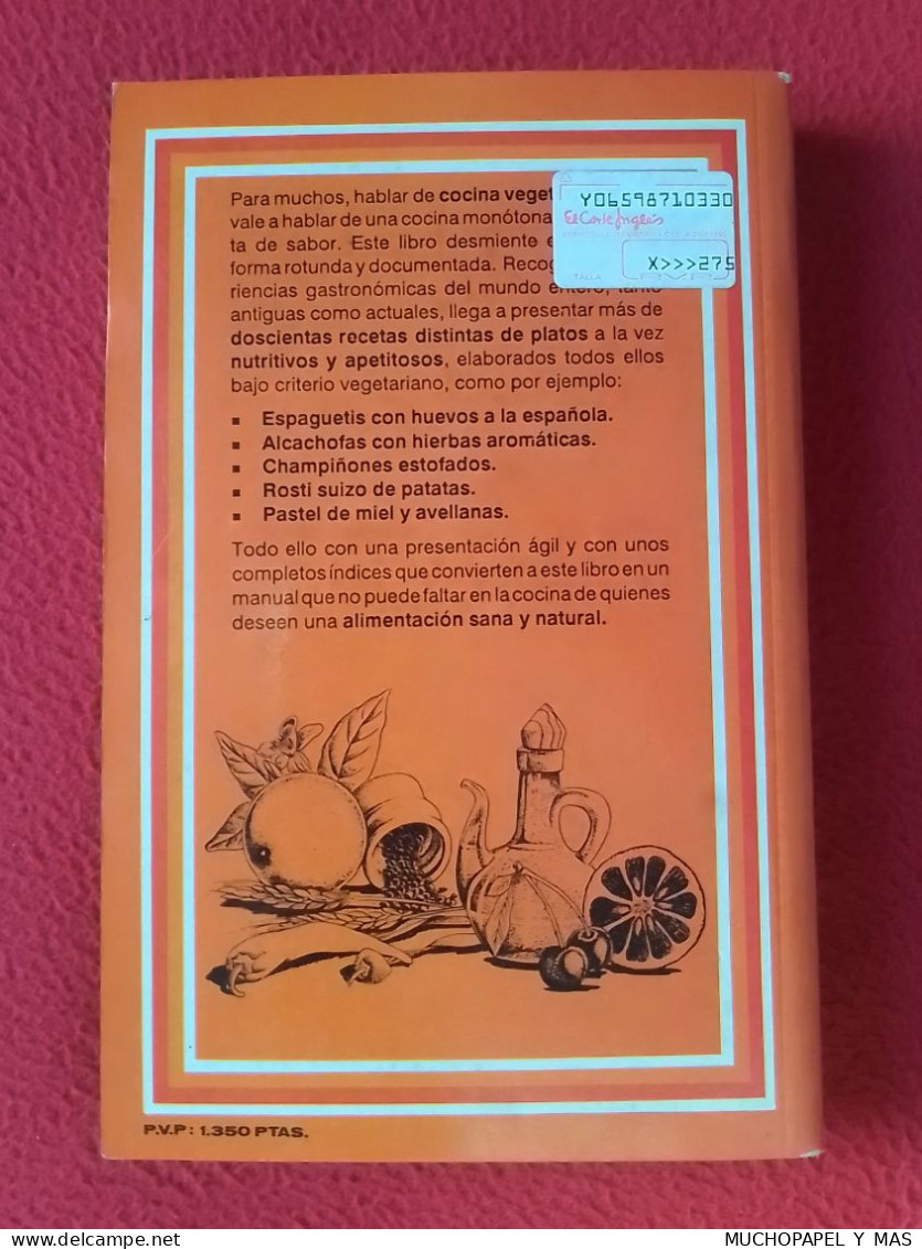 ANTIGUO LIBRO LA COCINA VEGETARIANA R. S. PEYSSON IBERLIBRO EDITORS, S.A. GASTRONOMÍA..COMIDA..VER FOTOS.. - Gastronomy