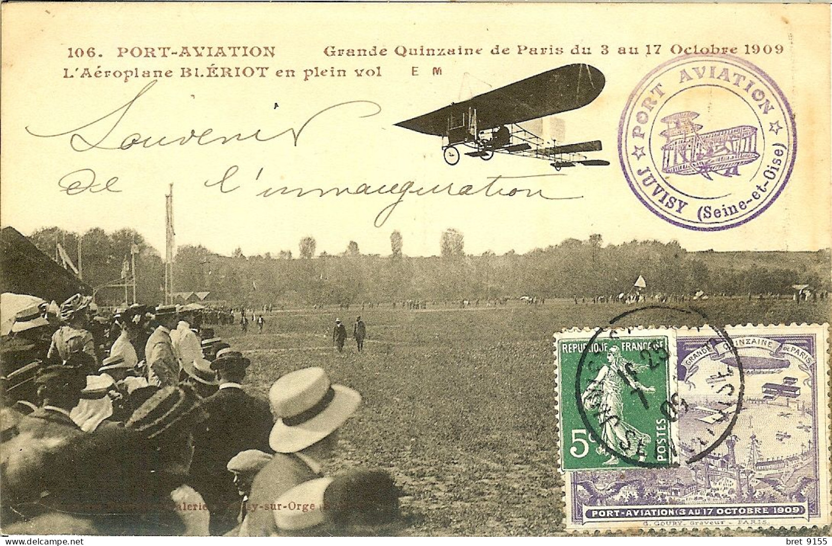 91 PORT AVIATION  BLERIOT EN VOL FRANCE CARTE AFFRANCHIE AVEC VIGNETTE ET OBLITERATION PORT AVIATION DU 17/10/1909 - Premiers Vols