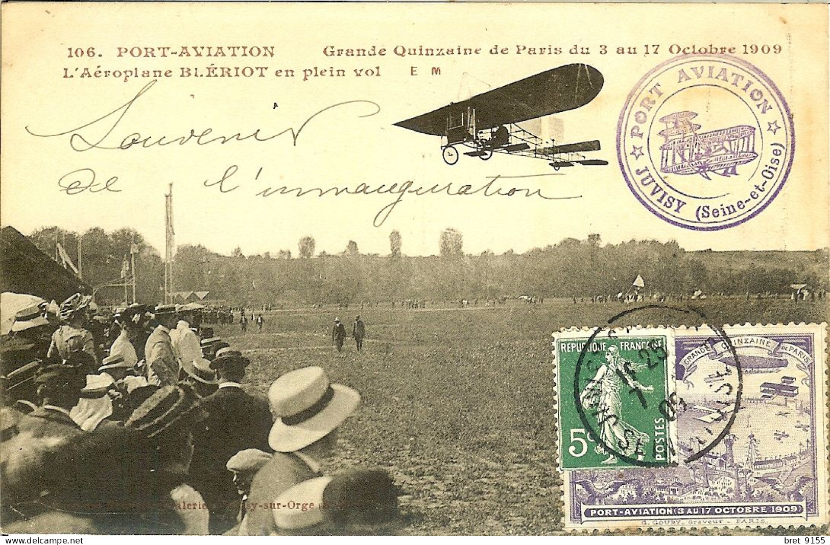 91 PORT AVIATION  BLERIOT EN VOL FRANCE CARTE AFFRANCHIE AVEC VIGNETTE ET OBLITERATION PORT AVIATION DU 17/10/1909 - First Flight Covers