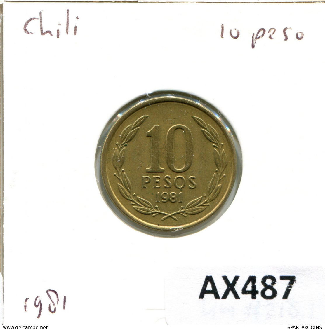 10 PESOS 1981 CHILE Moneda #AX487.E - Chili