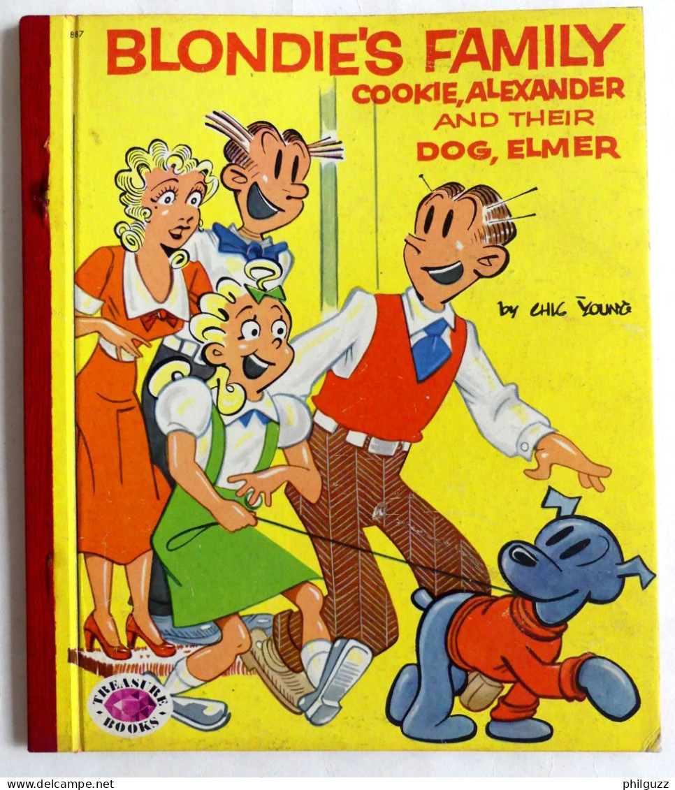 LIVRE Treasure Books 887 1954 BLONDIE'S FAMILY COOKIE, ALEXANDER AND THEIR DOG, ELMER CHIC YOUNG Enfantina En Anglais - Hachette