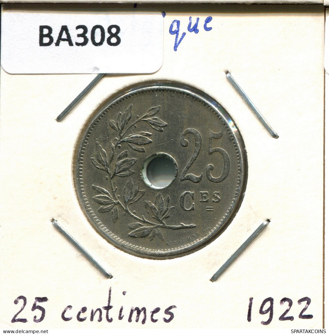 25 CENTIMES 1922 FRENCH Text BELGIQUE BELGIUM Pièce #BA308.F - 25 Cents