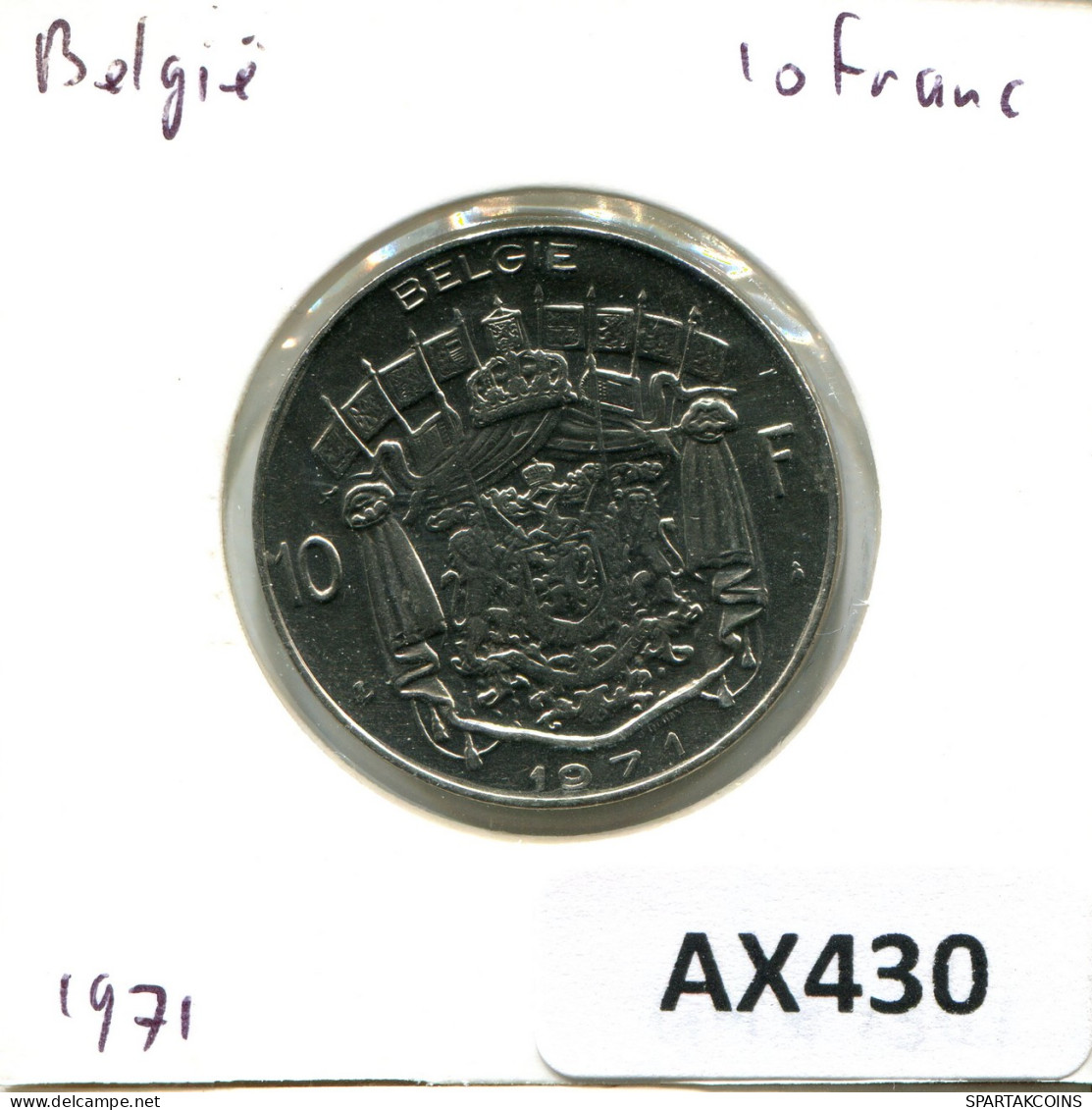 10 FRANCS 1971 BELGIQUE BELGIUM Pièce DUTCH Text #AX430.F - 10 Frank