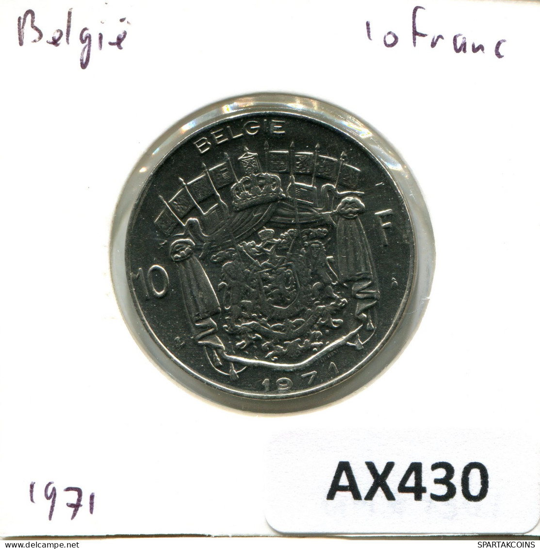 10 FRANCS 1971 BELGIQUE BELGIUM Pièce DUTCH Text #AX430.F - 10 Francs