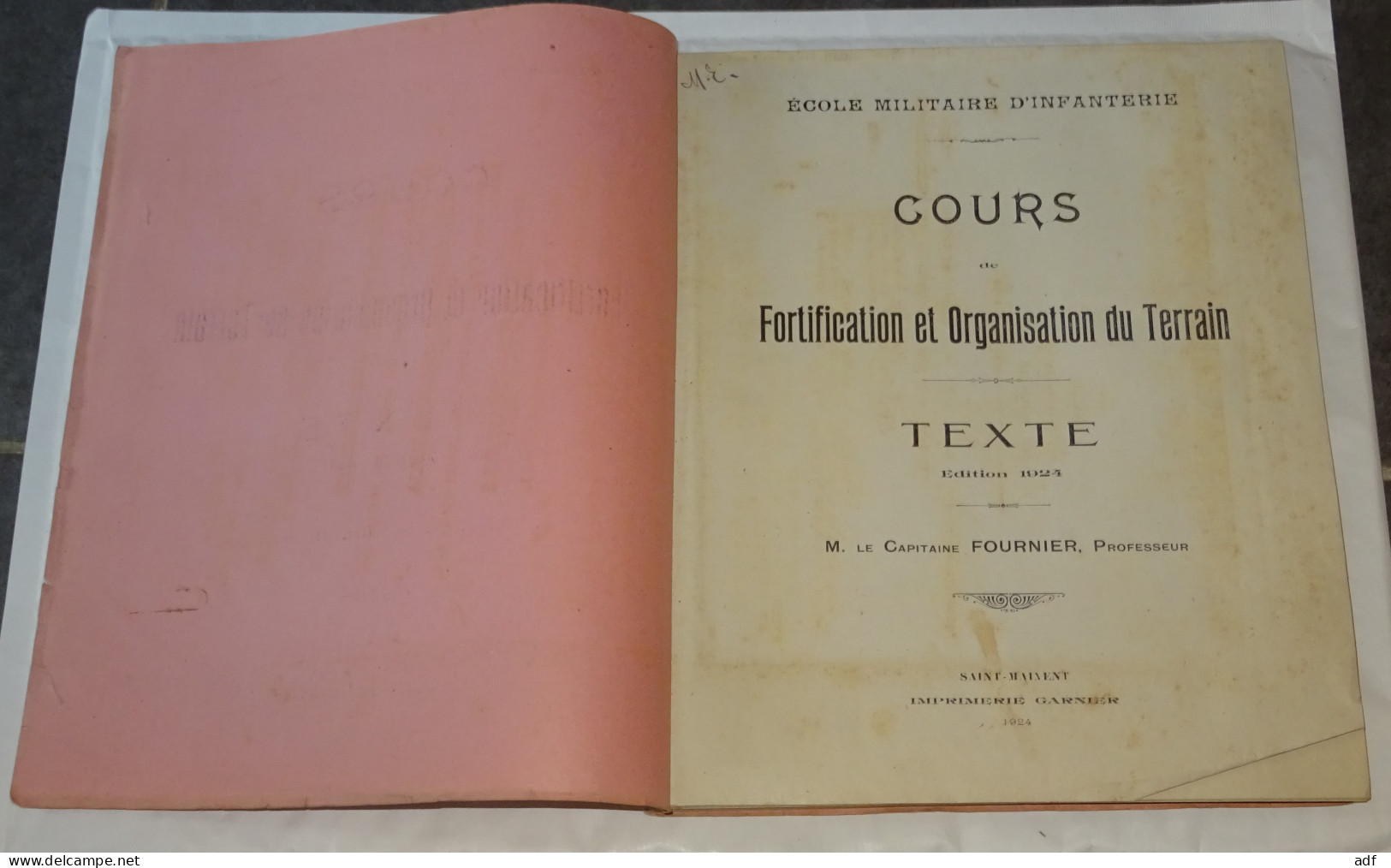 LIVRET COURS FORTIFICATION ET ORGANISATION DU TERRAIN, ECOLE MILITAIRE D'INFANTERIE, CAPITAINE FOURNIER PROFESSEUR, 1924 - Autres & Non Classés