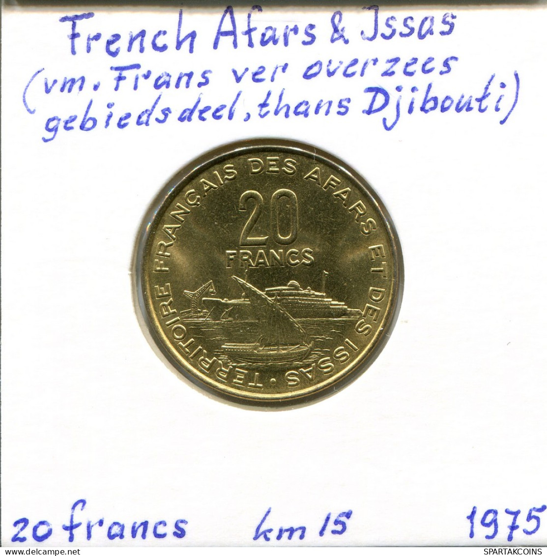 20 FRANCS 1975 FRENCH AFARS & ISSAS Colonial Coin #AM525 - Gibuti (Territorio Degli Afar E Degli Issa)