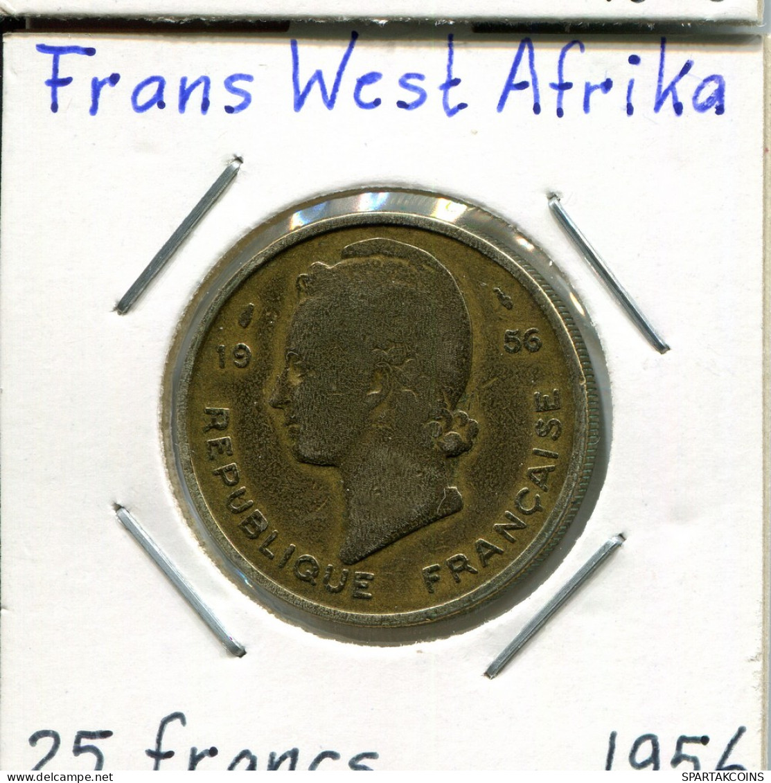 25 FRANCS 1956 FRENCH WESTERN AFRICAN STATES  Colonial Coin #AM521 - French West Africa