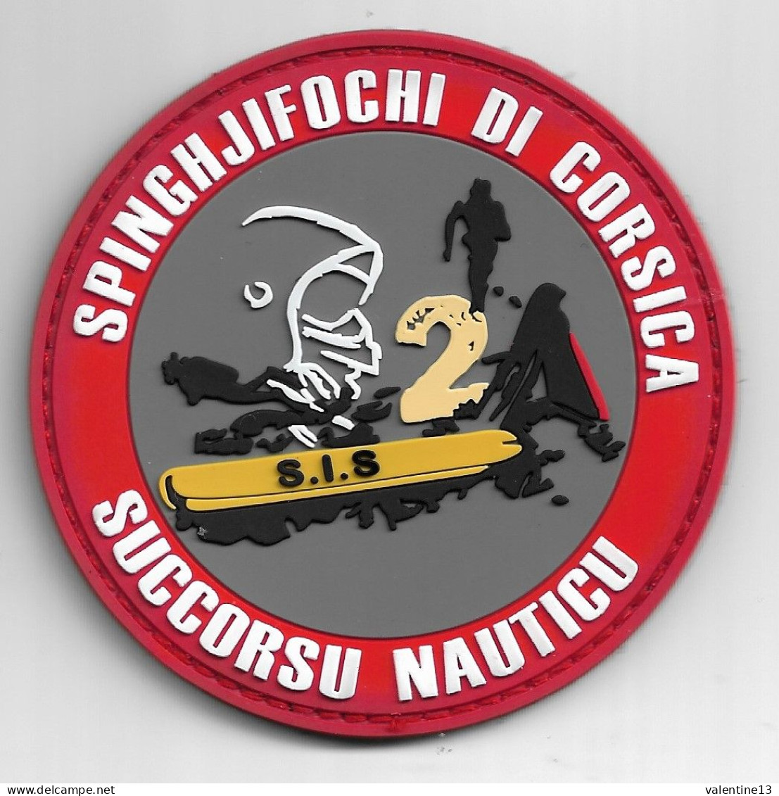 Ecusson PVC SAPEURS POMPIERS SPINGHJIFOCU CORSE DU SUD SUCCORSU NAUTICU - Firemen