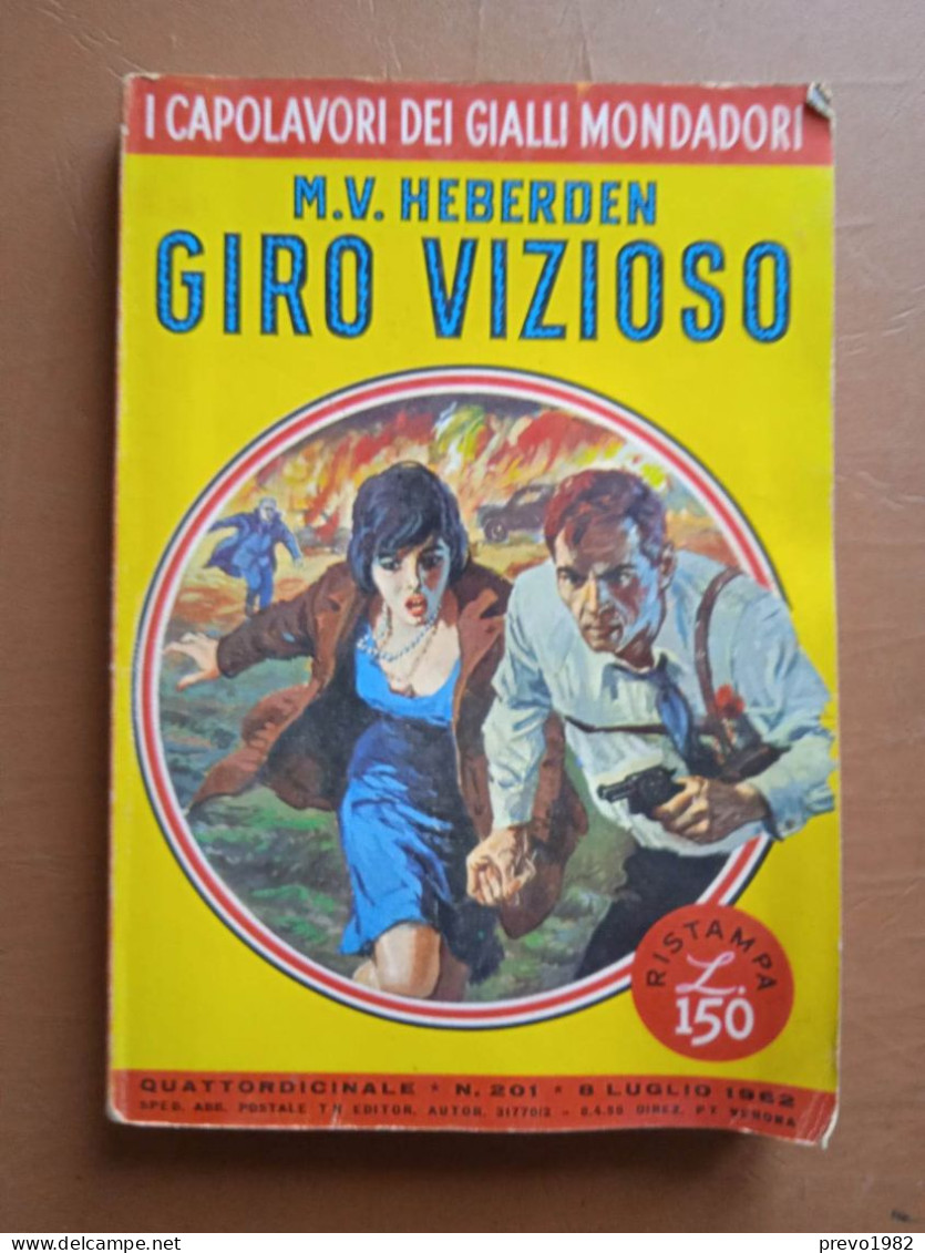 Giro Vizioso - M. V. Heberden - Ed. I Gialli Mondadori - Policíacos Y Suspenso