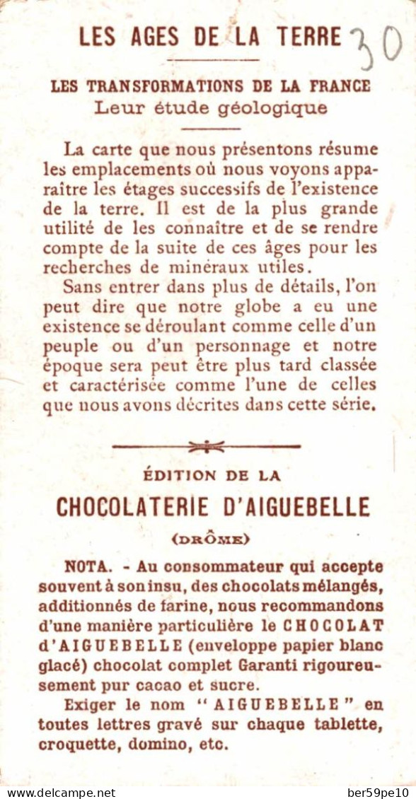 CHROMO CHOCOLAT D'AIGUEBELLE LES TRANSFORMATIONS DE LA FRANCE SUCCESION DES AGES TERRESTRES LES GEOLOGUES AU TRAVAIL - Aiguebelle