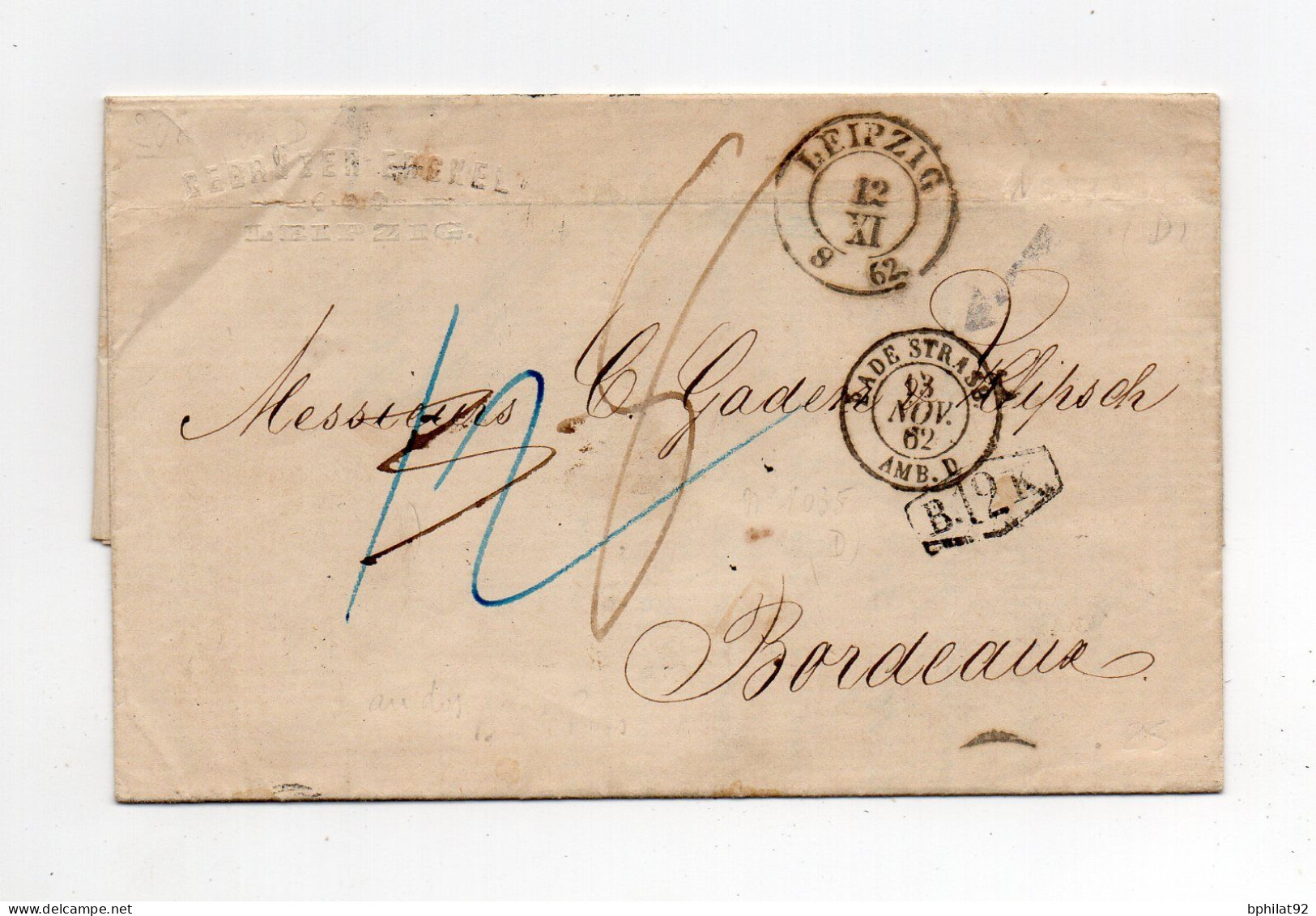 !!! LETTRE DE LEIPZIG DE 1862 POUR BORDEAUX, MARQUE D'ENTREE "BADE - STRASBOURG AMB D" - Storia Postale