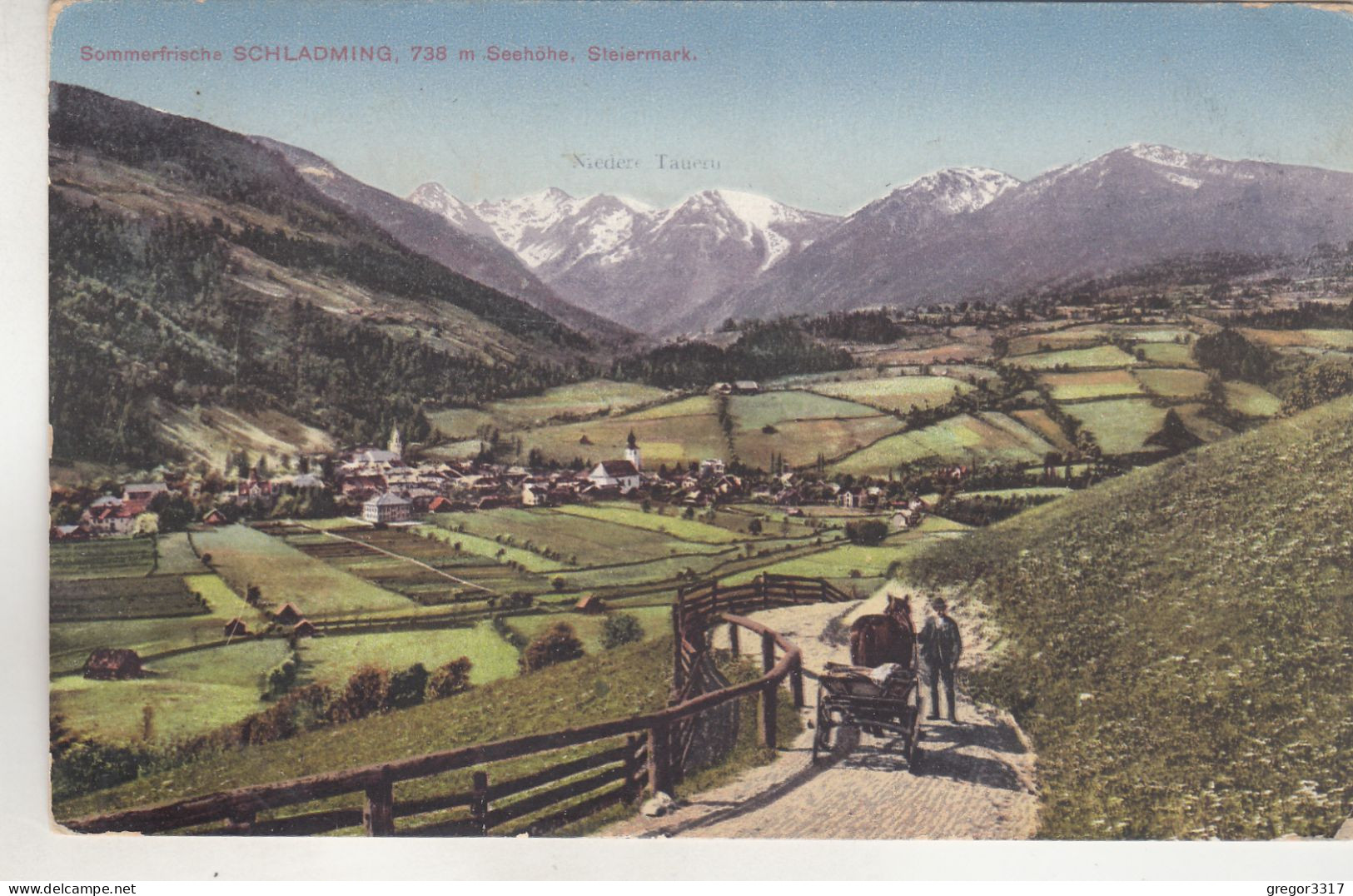 C8127) SCHLADMING - Steiermark - Straße Mit Pferdefuhrwerk U. Mann Richtung Nieder Tauern Zensur 1914 - Schladming