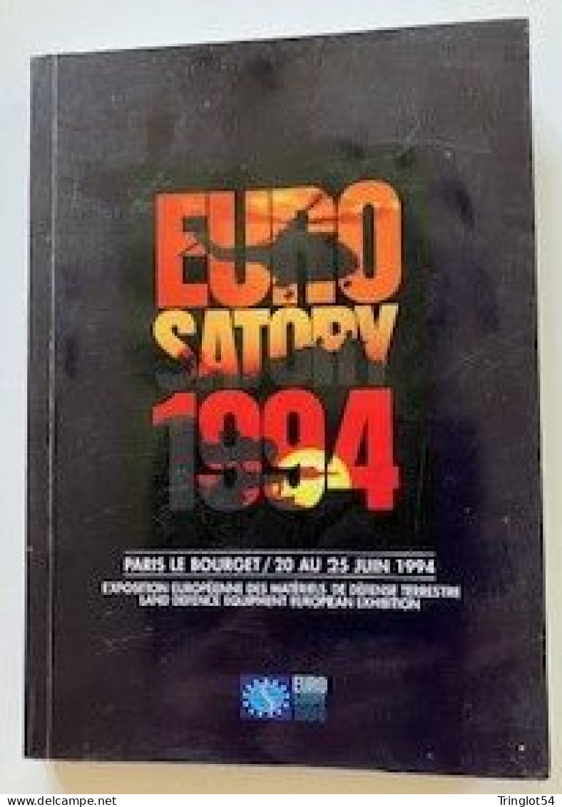 EURO SATORY 1994 PARIS LE BOURGET DU 20 AU 25 JUIN 1994 - Frankrijk