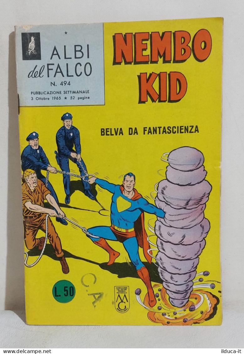 I113815 NEMBO KID Albi Del Falco N. 494 - Belva Da Fantascienza - Mondadori 1965 - Super Heroes