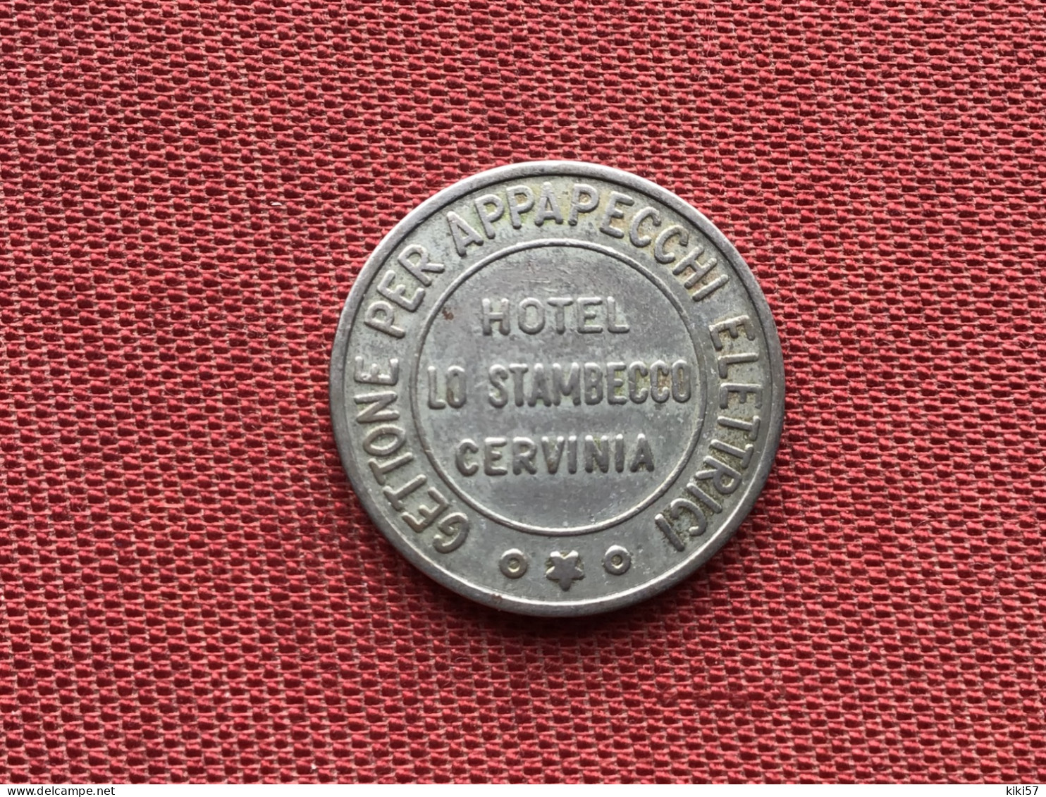 ITALIE Jeton Hôtel Lo Stambecco Cervinia - Monedas/ De Necesidad