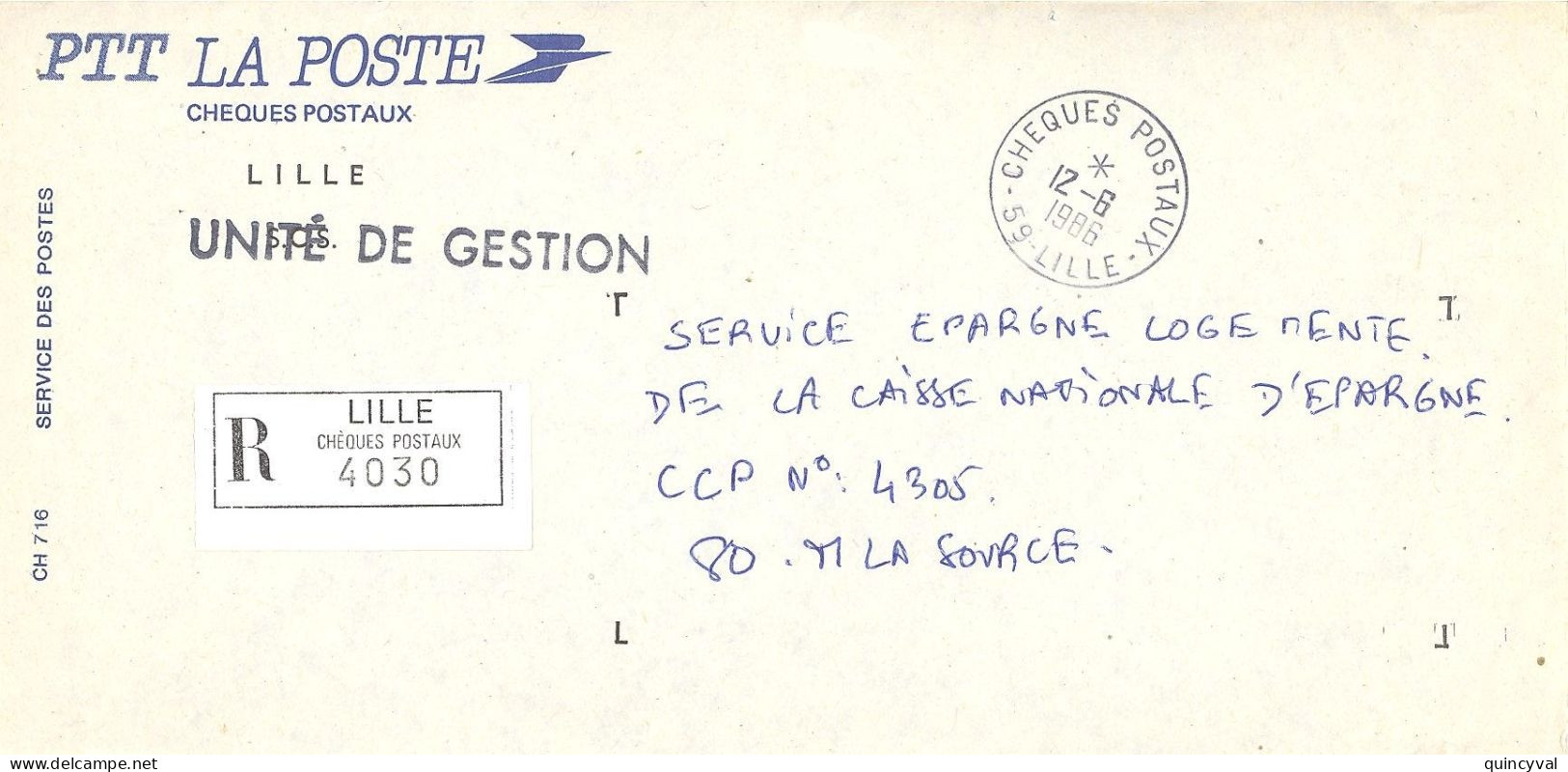 CHEQUES POSTAUX  59 LILLE Ob 12 6 1986 Lettre Enveloppe CCP Chèques Postaux RECOMMANDE UNITE De GESTION - Bolli Manuali