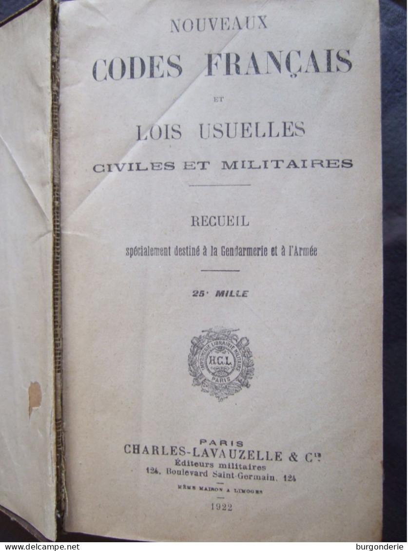 CODES FRANCAIS ET LOIS USUELLES CIVILES ET MILITAIRES / 1922 - Right