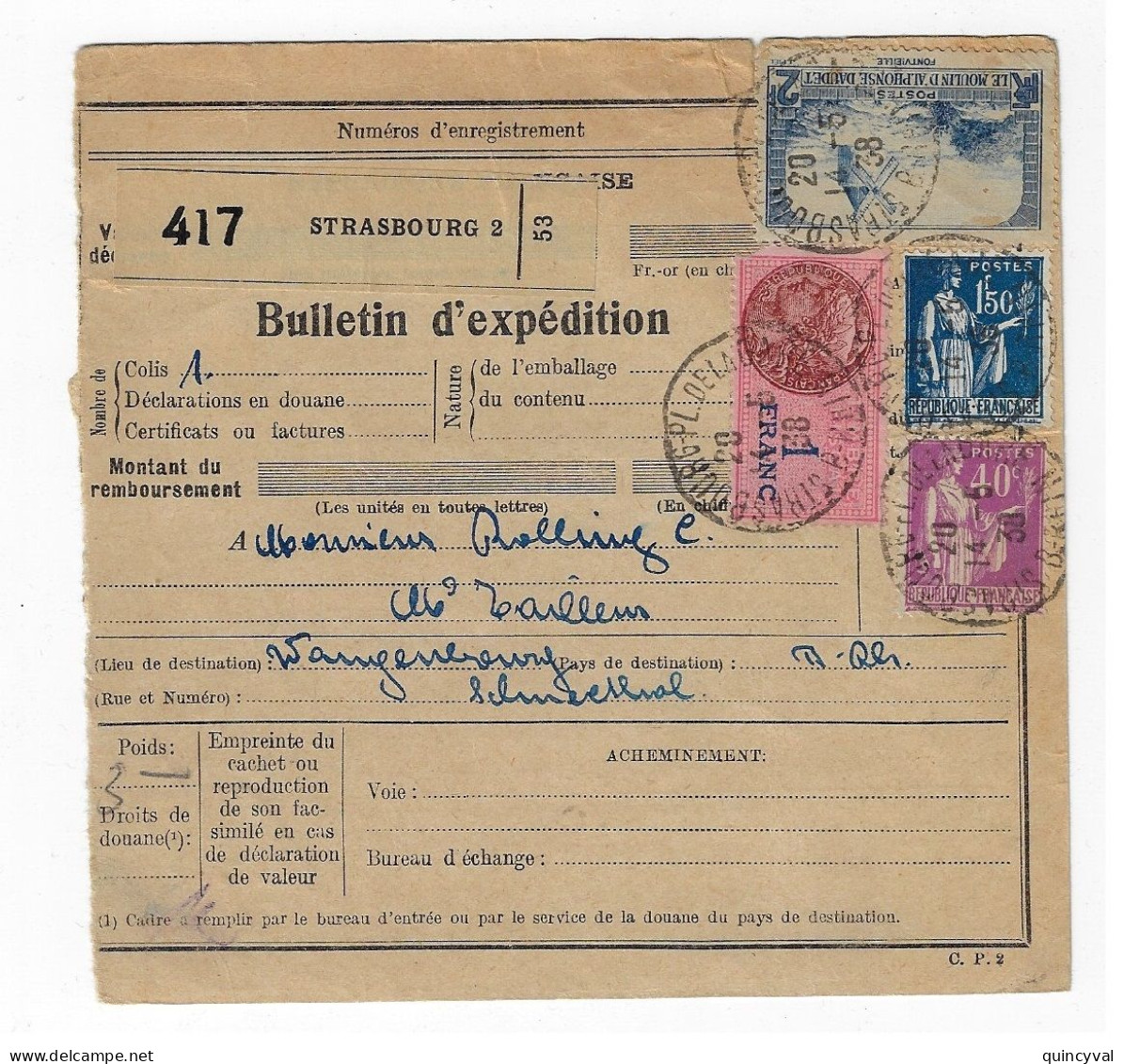 STRASBOURG Bas Rhin Bulletin D'expédition Alsace Lorraine Ob 14 5 1938 2F Moulin Daudet Paix 1,25F 40c Yv 288 281 311 - Lettres & Documents