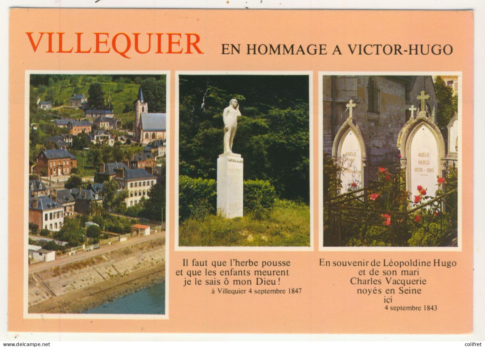 76 - Villequier - Hommage à Victor Hugo  -  Multivues - Villequier