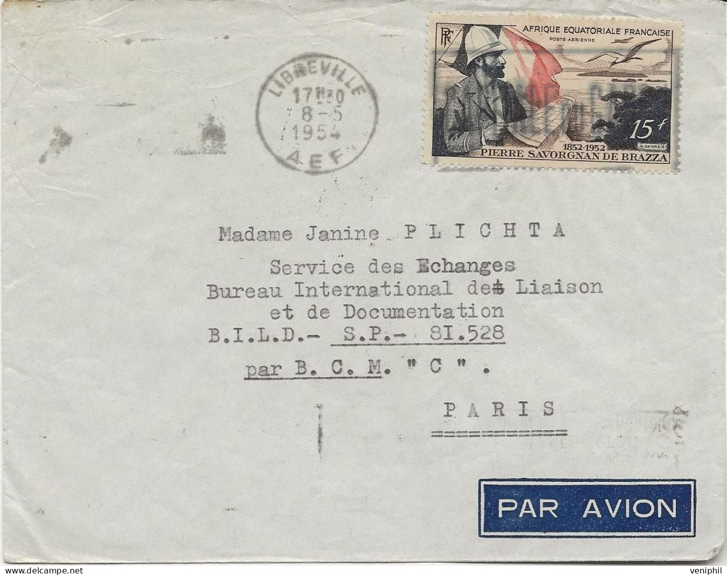 A.E.F. LETTRE AFFRANCHIE POSTE AERIENNE N° 55 -CAD LIBREVILLE 1954 - AU DOS CAD POSTE AUX ARMEES  1954 - Storia Postale