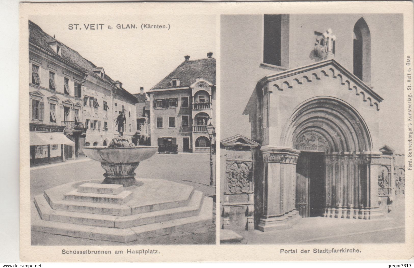 C8236) ST. VEIT A. D. GLAN - Kärnten - Schüsselbrunnen Am Hauptplatz U. Portal Der Stadtpfarrkirche - ZWEIBILD AK - St. Veit An Der Glan