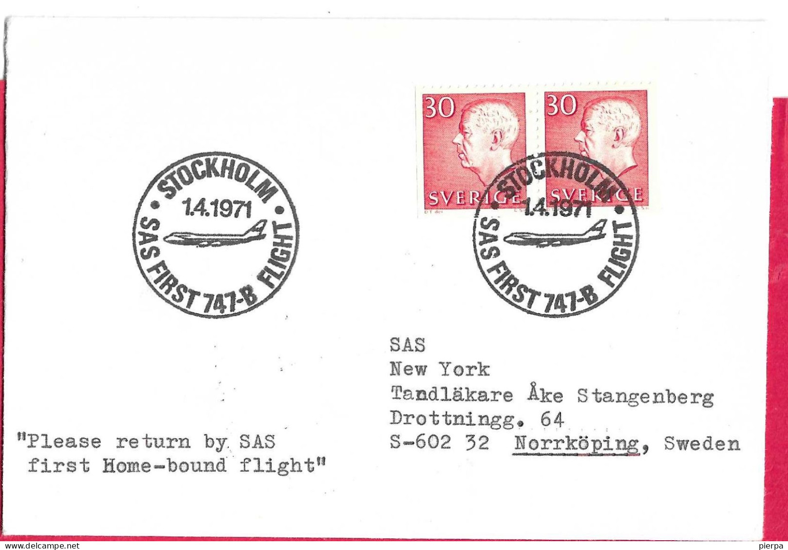 SVERIGE - FIRST 747-B FLIGHT SAS FROM STOCKHOLM TO NEW YORK * 1.4.1971* ON COVER - Brieven En Documenten