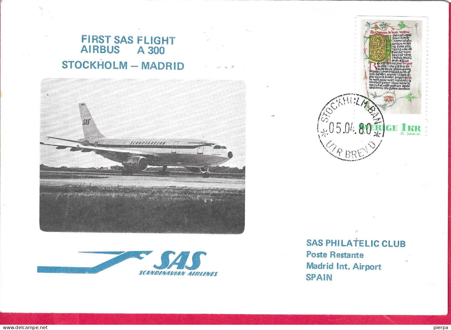 SVERIGE - FIRST SAS FLIGHT AIRBUS A 300 FROM STOCKHOLM TO MADRID * 05.04.80* ON OFFICIAL LARGE SIZE  ENVELOPE - Lettres & Documents