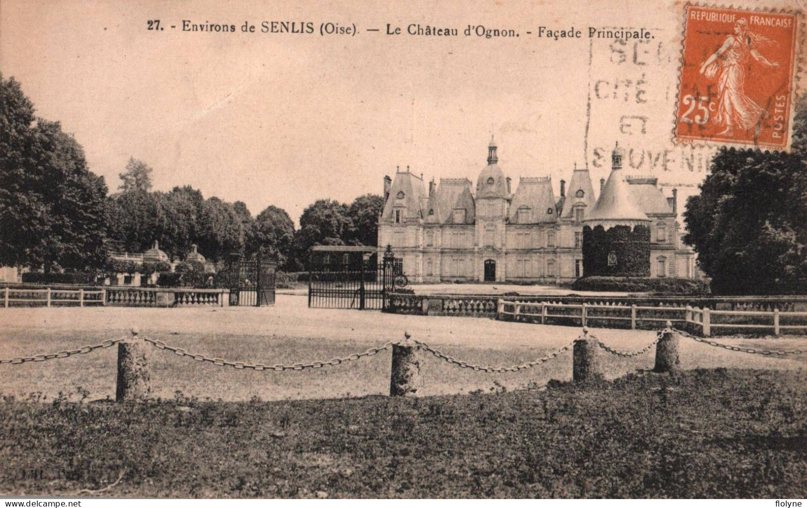 Senlis - Le Château D'ognon , La Façade Principale - Senlis