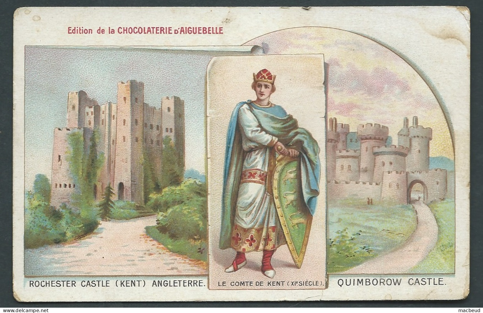 Edition Chocolaterie D'Aiguebelle , Rochester Castle ( Kent) Angleterre - Le Comte De Kent - Quimborow Castle  Maca 4522 - Rochester