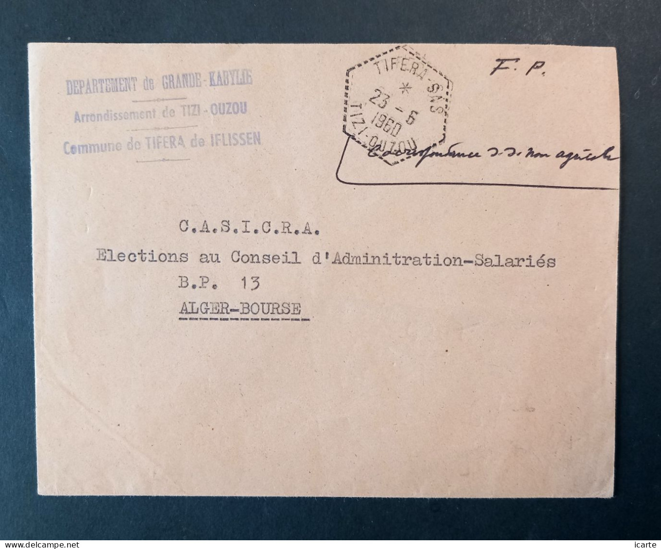 Oblitération Hexagonale Tiretée TIFERA S.A.S. Et Cachet Idem Sur Lettre Du 23-6-1960 - Oorlog In Algerije