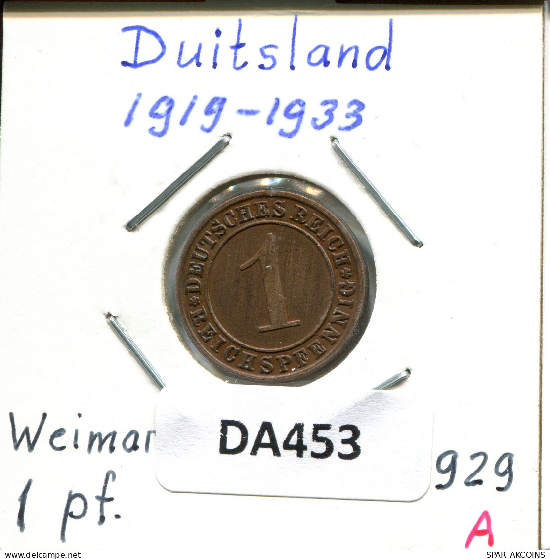 1 RENTENPFENNIG 1929 A DEUTSCHLAND Münze GERMANY #DA453.2.D - 1 Rentenpfennig & 1 Reichspfennig