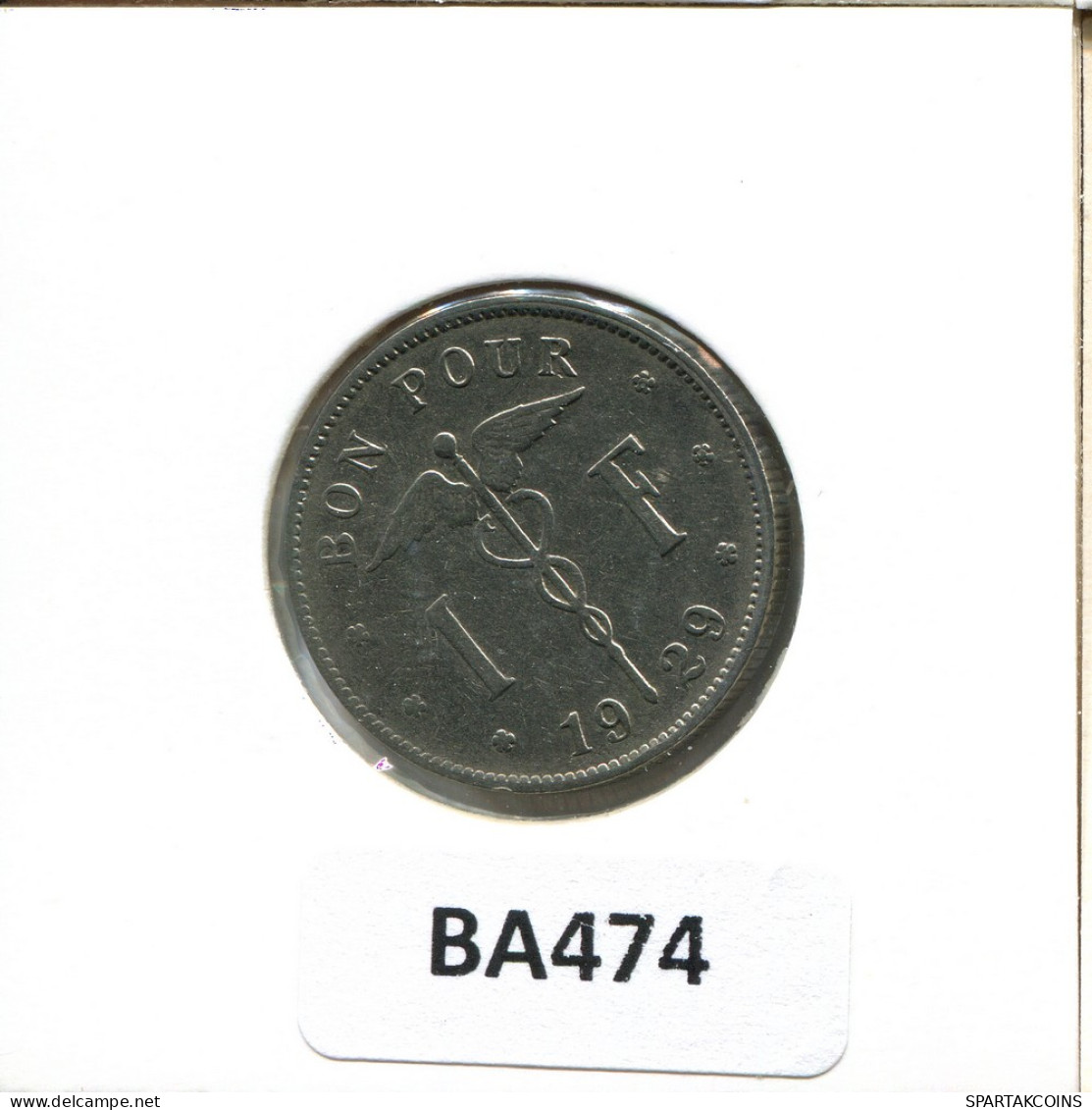 1 FRANC 1929 FRENCH Text BÉLGICA BELGIUM Moneda #BA474.E - 1 Frank