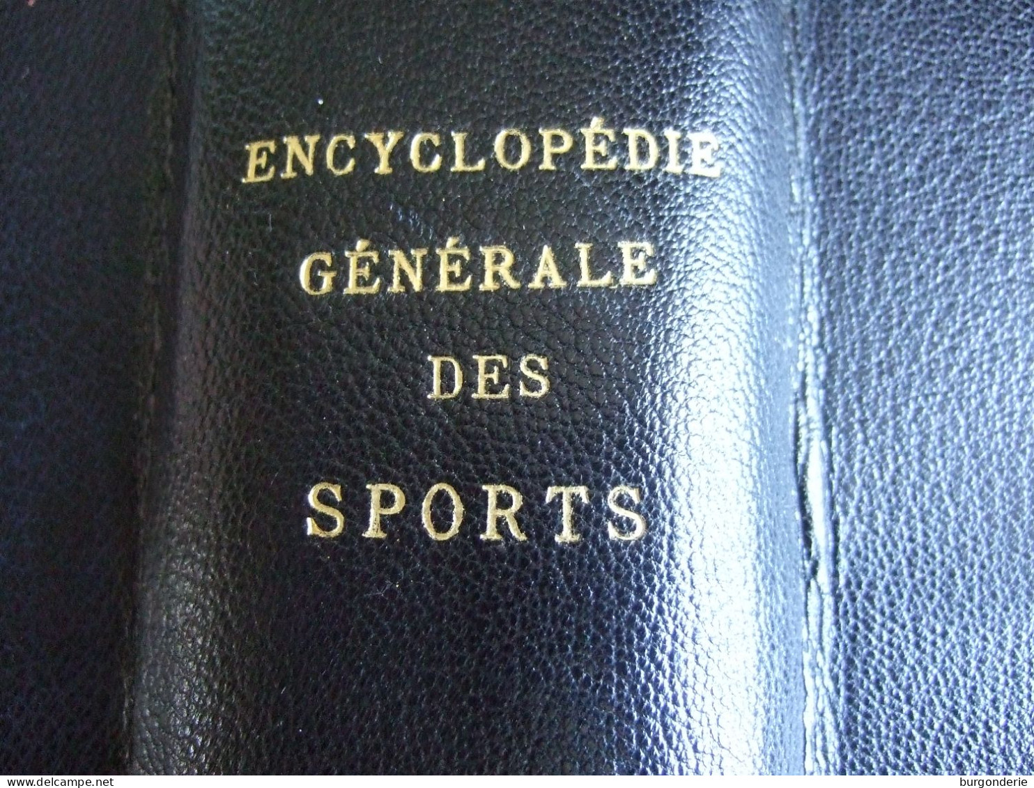 ENCYCLOPEDIE GENERALE DES SPORTS / BEAU LIVRE ANCIEN - Encyclopaedia