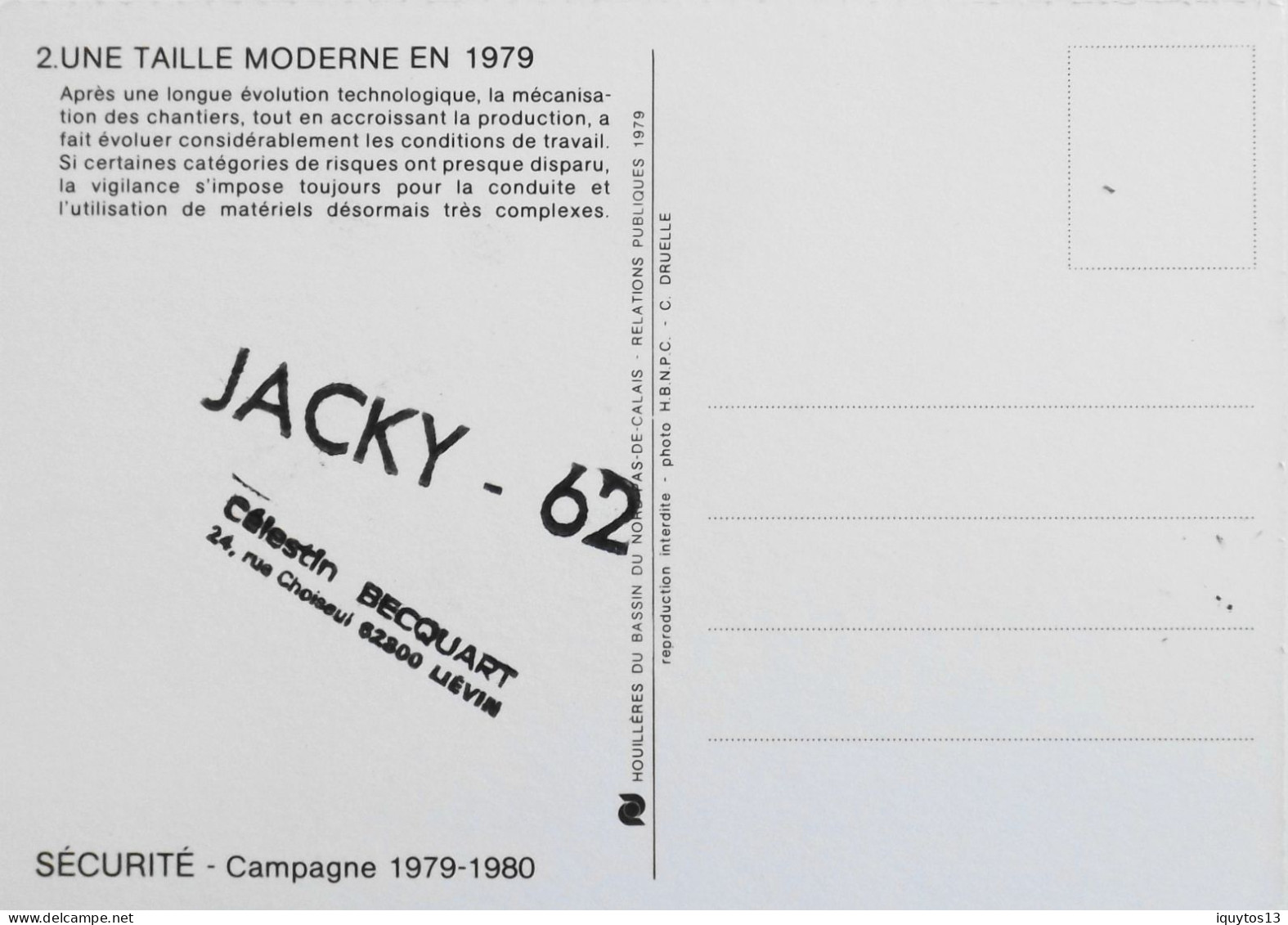 CPM - MINE - MINEURS DE FOND Campagne De Sécurité 1979-1980 - N° 2 Une Taille Moderne En 1979 - Photo : JACKY - 62 - Mines