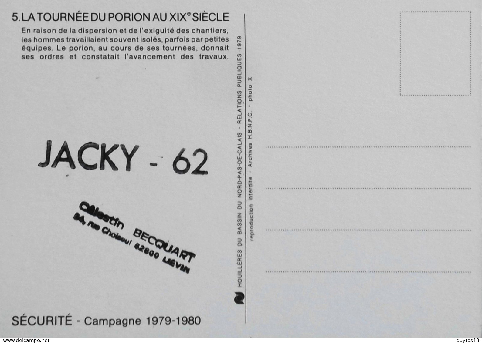 CPM - MINE - MINEURS DE FOND Campagne De Sécurité 1979-1980 - N° 5 La Tournée Du Porion Au XIXe... - Photo : JACKY - 62 - Mines
