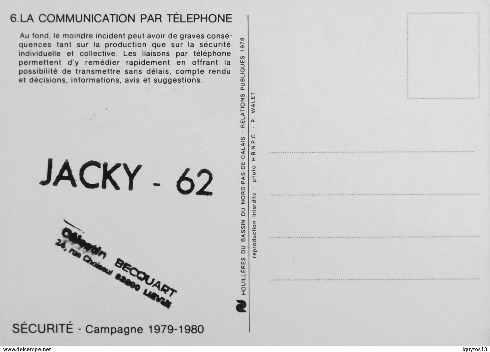 CPM - MINE - MINEURS DE FOND Campagne De Sécurité 1979-1980 - N° 6 La Communication Par Téléphone - Photo : JACKY - 62 - Mines