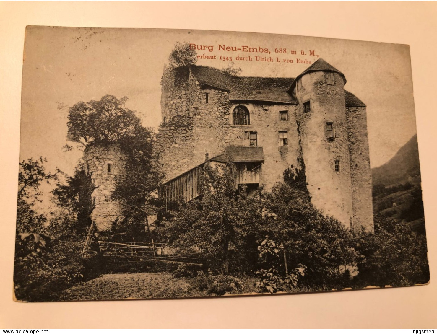 Austria Österreich Hohenems Vorarlberg Burg Neu Ems Embs Castle Erbaut 1343 Ulrich I Von Embs 16261 Post Card POSTCARD - Hohenems